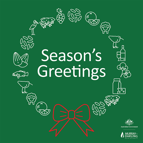 Season's Greetings from the Murray–Darling Basin Authority
